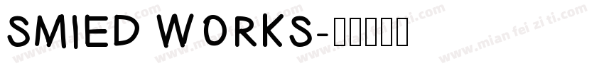 SMIED WORKS字体转换